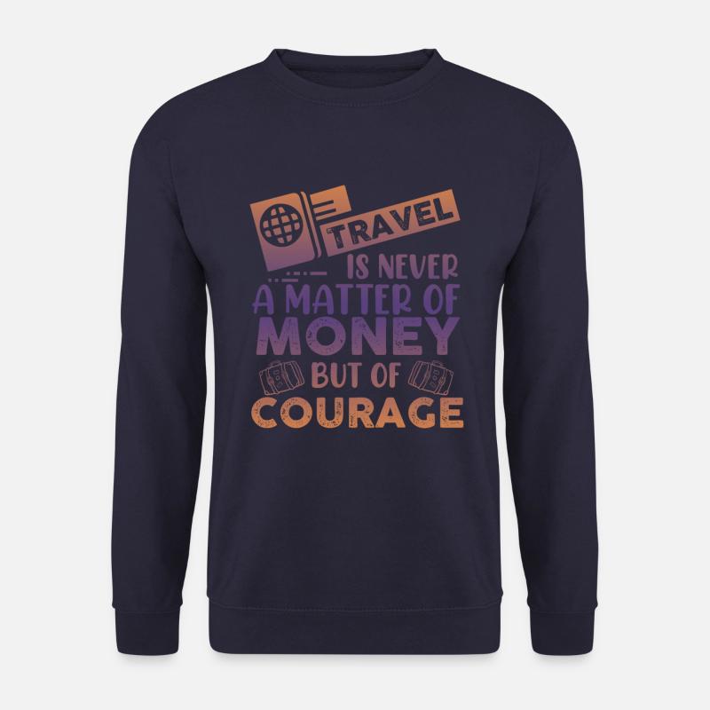 money reise spruch - Unisex Pullover - Navy