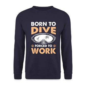 Born to dive - Unisex Sweatshirt - navy - Front - Alina (178cm) & Michal (187cm)