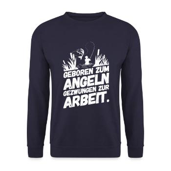 Fishing Fishing Funny Sayings Born - Unisex Sweatshirt - navy - Front - Alina (178cm) & Michal (187cm)