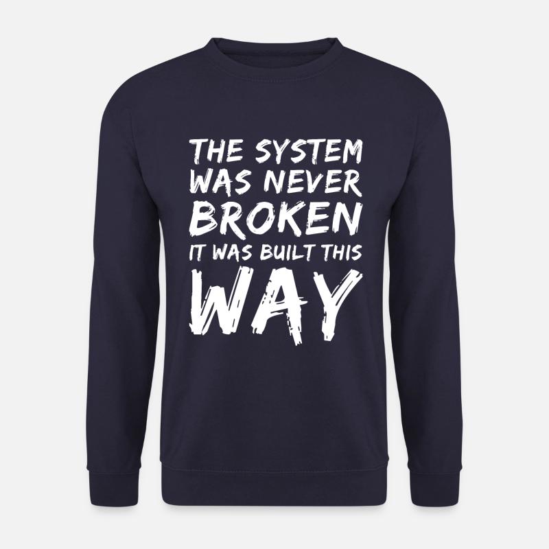 Anarchist Anarchism Anarchy System White - Sweat-shirt Unisexe - marine