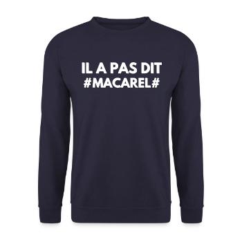 Il a pas dit Macarel - Sweat-shirt Unisexe - marine - Devant - Alina (178cm) & Michal (187cm)