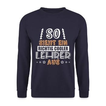 so sieht ein richtig cooler Lehrer aus - Unisex Pullover - Navy - Vorne - Alina (178cm) & Michal (187cm)