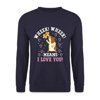 Wheek Wheek Means I Love You Funny Guinea Pig - Unisex Sweatshirt - navy - Front - Alina (178cm) & Michal (187cm)