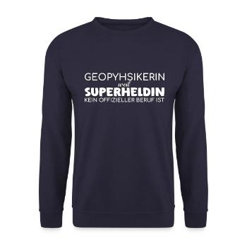 Geophysikerin Superheldin Geophysik - Unisex Pullover - Navy - Vorne - Alina (178cm) & Michal (187cm)