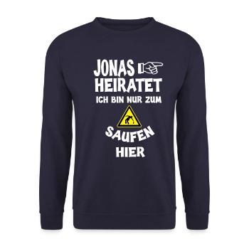 Jonas heiratet Junggesellenabschied JGA Spruch - Unisex Pullover - Navy - Vorne - Alina (178cm) & Michal (187cm)