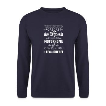 Weekend Forecast: On Motorhome with Tea and Coffee - Unisex Sweatshirt - navy - Front - Alina (178cm) & Michal (187cm)