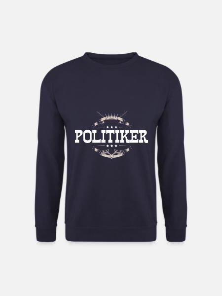 Politiker Beruf - Unisex Pullover - Navy