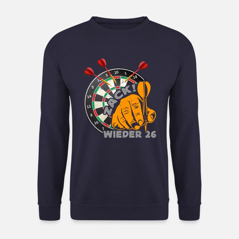 Zack wieder 26, Dartspieler Outfit, Geschenkidee - Unisex Pullover - Navy