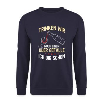 Trinken wir noch einen? Lustiger Spruch Funshirt - Unisex Pullover - Navy - Vorne - Alina (178cm) & Michal (187cm)