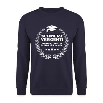 Doktortitel Doktor Promotion Promovieren Geschenk - Unisex Pullover - Navy - Vorne - Alina (178cm) & Michal (187cm)