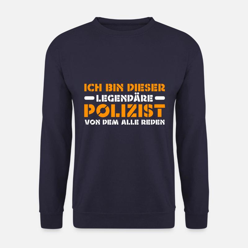 Legendärer Polizist, Geschenkidee, Polizei, Fun - Unisex Pullover - Navy