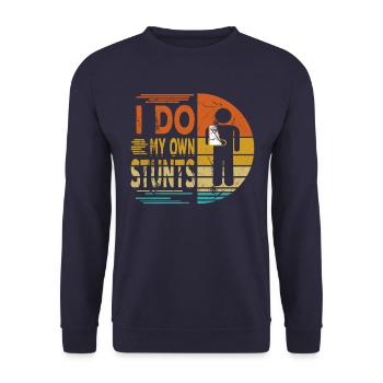 I Do My Own Stunts Funny Accident Stuntmen Gift - Unisex Sweatshirt - navy - Front - Alina (178cm) & Michal (187cm)