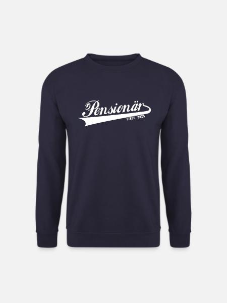 Pension Pensionär 2025 Rente Ruhestand - Unisex Pullover - Navy