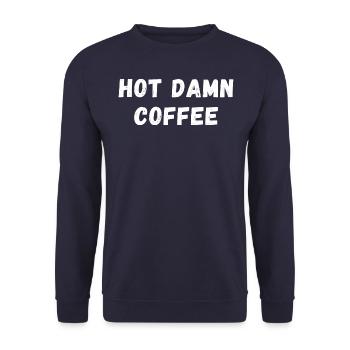 Hot Damn Coffee. Heißer Kaffee Koffein Espresso - Unisex Pullover - Navy - Vorne - Alina (178cm) & Michal (187cm)