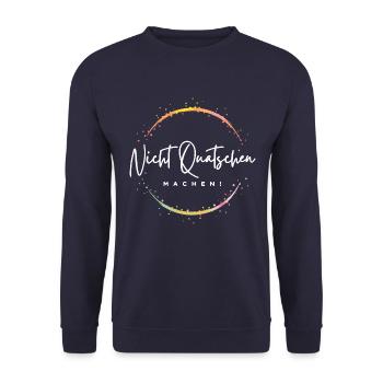 Nicht Quatschen, Machen! Spruch, Motivation, Fun - Unisex Pullover - Navy - Vorne - Alina (178cm) & Michal (187cm)
