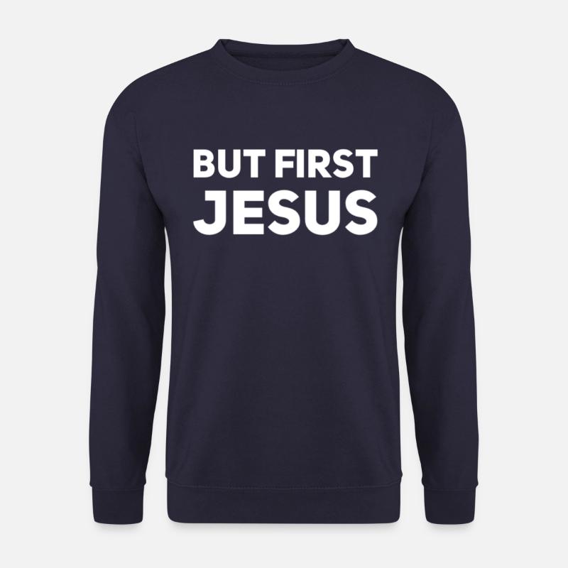 But First Jesus - Unisex Sweatshirt - navy