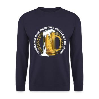 Trinken wir noch einen? Lustiger Spruch Funshirt - Unisex Pullover - Navy - Vorne - Alina (178cm) & Michal (187cm)