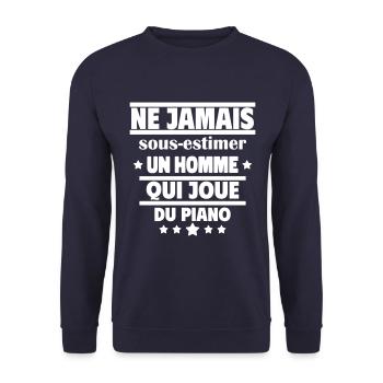 Ne jamais sous-estimer un homme qui joue du piano - Sweat-shirt Unisexe - marine - Devant - Alina (178cm) & Michal (187cm)