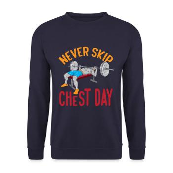 Never Skip Chest Day Funny Bodybuilder - Unisex Sweatshirt - navy - Front - Alina (178cm) & Michal (187cm)