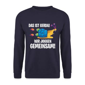 Das ist Gerda Wir joggen gemeinsam, Laufen, Rennen - Unisex Pullover - Navy - Vorne - Alina (178cm) & Michal (187cm)