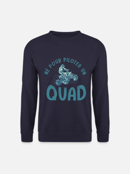 Quad né pour quad atv quad quad - Sweat-shirt Unisexe - marine