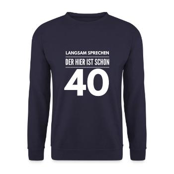 40. Geburtstag - Unisex Pullover - Navy - Vorne - Alina (178cm) & Michal (187cm)