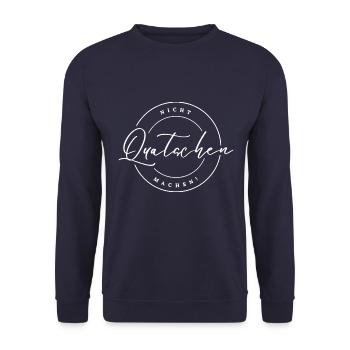 Nicht Quatschen, Machen! Spruch, Motivation, Fun - Unisex Pullover - Navy - Vorne - Alina (178cm) & Michal (187cm)