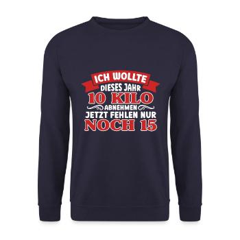 Ich wollte 10 kilo abnehmen, Spruch Funshirt - Unisex Pullover - Navy - Vorne - Alina (178cm) & Michal (187cm)