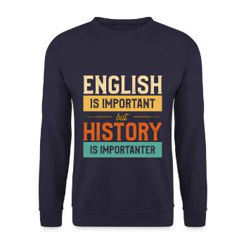Sarcastic Education Gift For A History Teacher - Unisex Pullover - Navy - Vorne - Alina (178cm) & Michal (187cm)