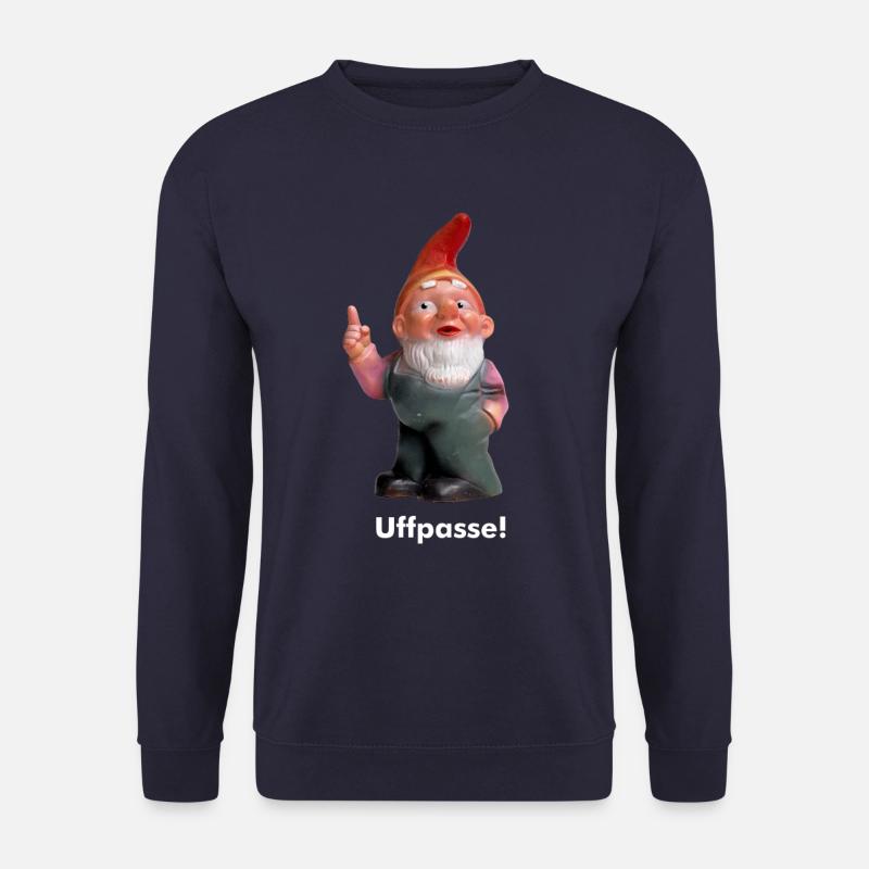 Der alemannische Gartenzwerg Uffpasse - Unisex Pullover - Navy