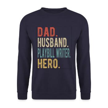Screenwriter Papa Husband Hero - Unisex Sweatshirt - navy - Front - Alina (178cm) & Michal (187cm)