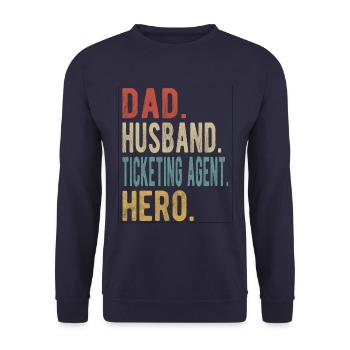 Ticket Representative Papa Husband Hero - Unisex Sweatshirt - navy - Front - Alina (178cm) & Michal (187cm)