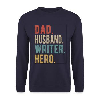 Writer Papa Husband Hero - Unisex Sweatshirt - navy - Front - Alina (178cm) & Michal (187cm)