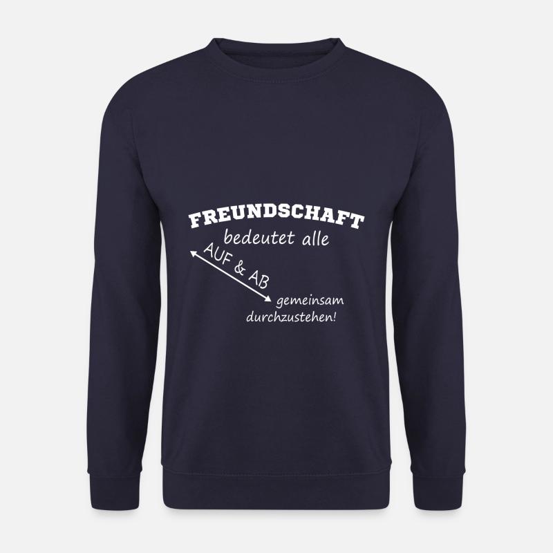 Freundschaft bedeutet - Unisex Pullover - Navy