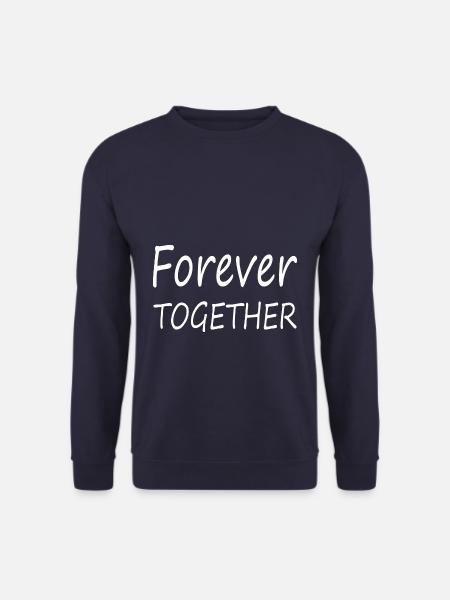 Forever Together - Unisex Sweatshirt - navy