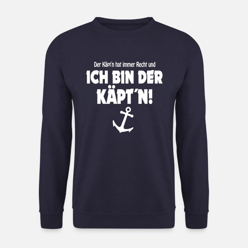 Lustig Käpt´n hat immer Recht Anker Boot Geschenk - Unisex Pullover - Navy