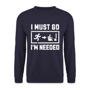 i must go i'm needed funny saying gaming gamer - Unisex Sweatshirt - navy - Front - Alina (178cm) & Michal (187cm)