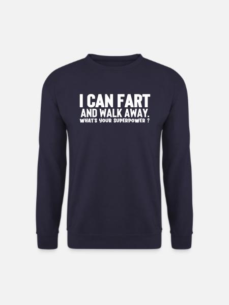 Ich kann furzen und weggehen, was ist deine Superkraft? - Unisex Pullover - Navy
