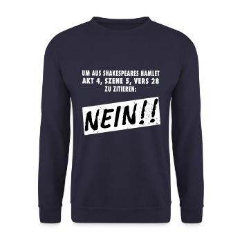 Um aus Shakespeare zu zitieren - Nein! Hamlet - Unisex Pullover - Navy - Vorne - Alina (178cm) & Michal (187cm)