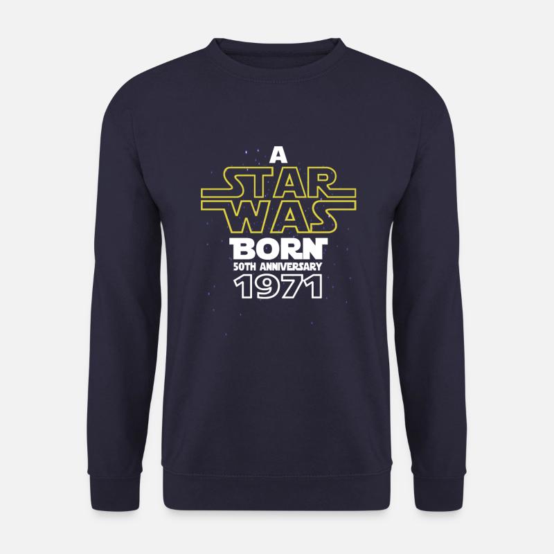 A Star was Born 1971 Geburtstagsgeschenk zum 50. - Unisex Pullover - Navy