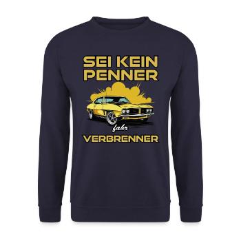 Sei Kein Penner - Fahr Verbrenner - hell - Unisex Pullover - Navy - Vorne - Alina (178cm) & Michal (187cm)