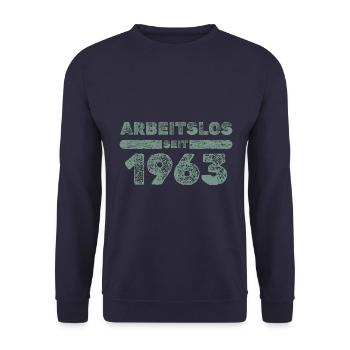 Arbeitslos seit 1963 - Unisex Pullover - Navy - Vorne - Alina (178cm) & Michal (187cm)