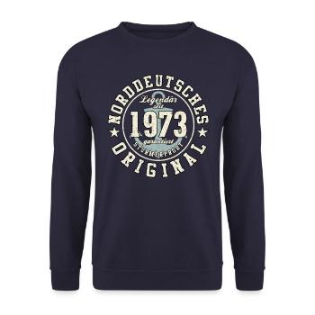50. Geburtstag Norddeutsches Original geboren 1973 - Unisex Pullover - Navy - Vorne - Alina (178cm) & Michal (187cm)