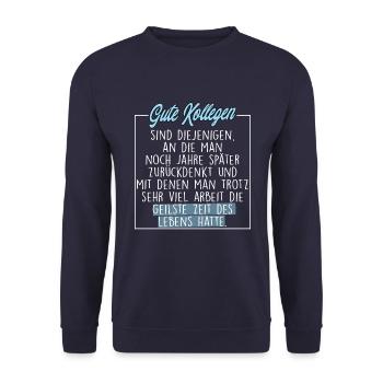 Gute Kollegen Geilste Zeit Des Lebens Spruch - Unisex Pullover - Navy - Vorne - Alina (178cm) & Michal (187cm)