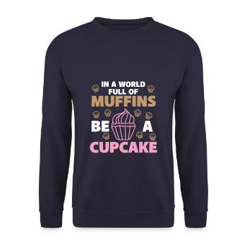 Soyez un cupcake dans un monde plein de muffins cadeau - Sweat-shirt Unisexe - marine - Devant - Alina (178cm) & Michal (187cm)