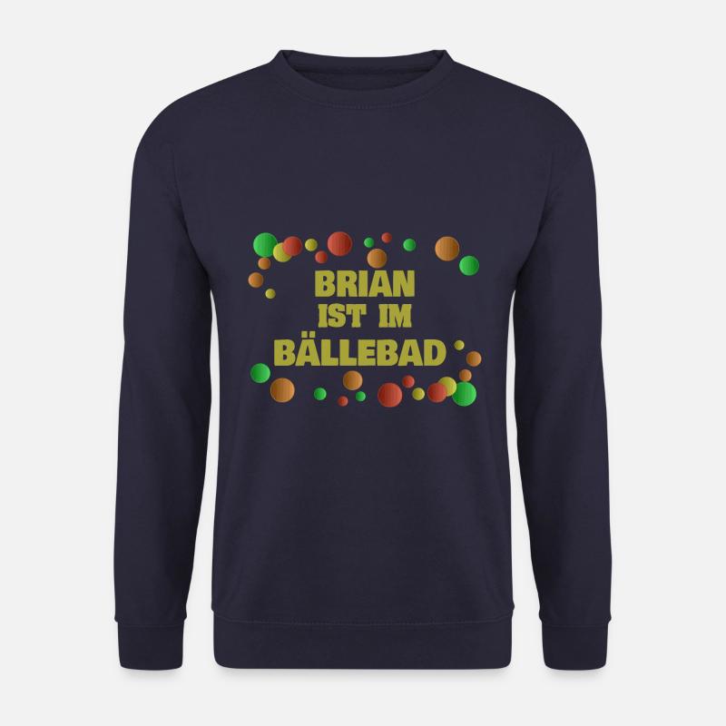 Geschenk für Brian - Unisex Pullover - Navy