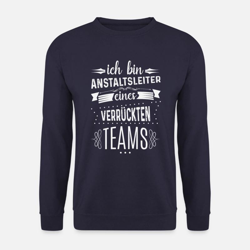 Anstaltsleitung Anstalt Anstaltsleiter Chef Chefin - Unisex Pullover - Navy