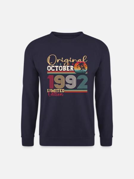 Original Oktober 1992 30. Geburtstag Geschenk Cool - Unisex Pullover - Navy
