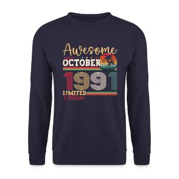 Awesome Oktober 1991 31. Geburtstag Geschenk Cool - Unisex Pullover - Navy - Vorne - Alina (178cm) & Michal (187cm)