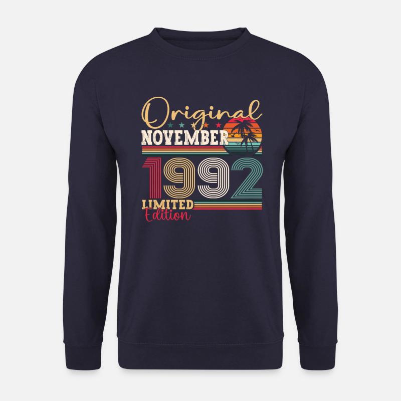 Original November 1992 30. Geburtstag Geschenk - Unisex Pullover - Navy